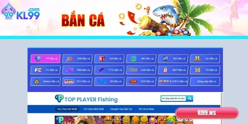 Điểm danh các sảnh chơi bắn cá uy tín tại KL99