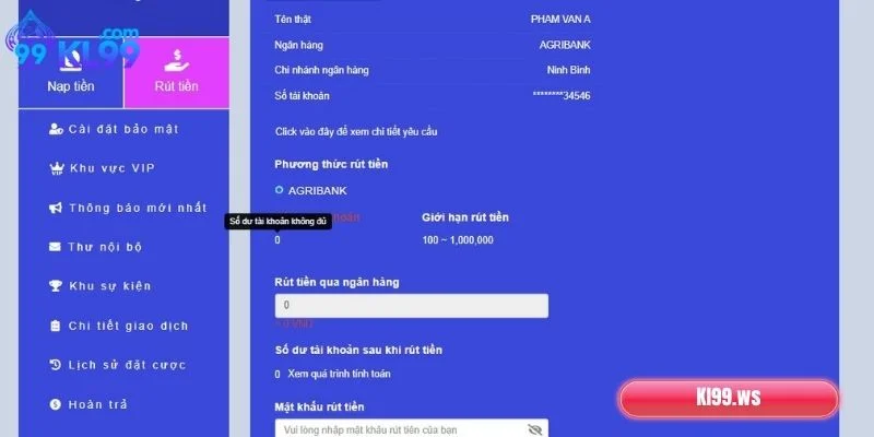 Rút Tiền KL99 Về Tài Khoản Thần Tốc, An Toàn 1 Hướng dẫn rút tiền KL99 về tài khoản siêu nhanh
