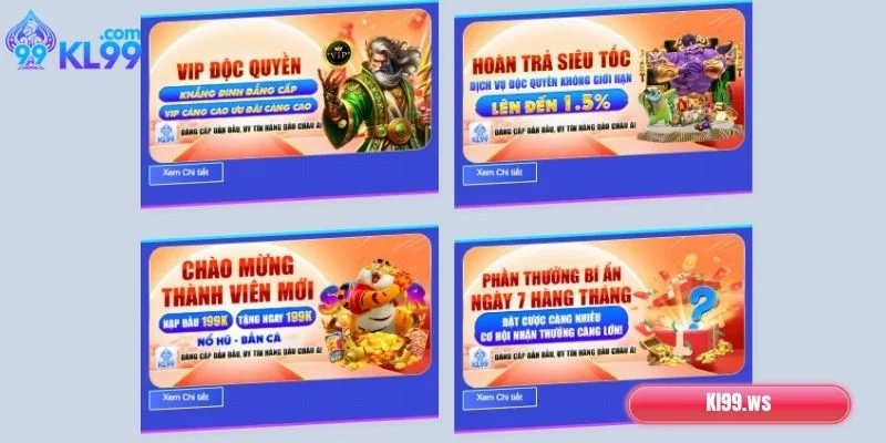Tổng hợp một số khuyến mãi KL99 hấp dẫn